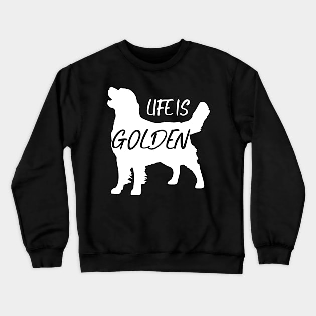 Lover Dogs Life Is Golden Retriever Crewneck Sweatshirt by Merricksukie3167